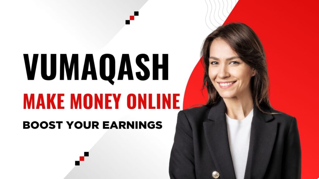 VumaQash Agencies – Empowering You to Earn, Grow, and Transform Your Digital Future